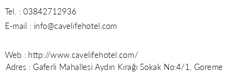 Cave Life Hotel telefon numaralar, faks, e-mail, posta adresi ve iletiim bilgileri